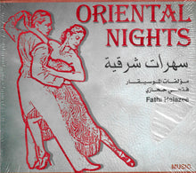 Load image into Gallery viewer, فتحي حجازي = Fathi Hejazee* : سهرات شرقية = Oriental Nights (CD, Album, Dig)
