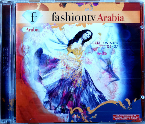 Various : Fashiontv. Arabia. Fall / Winter 06-07  (2xCD, Comp)