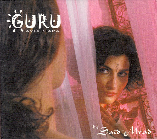 Said Mrad : Guru Ayia Napa - Gift Of Love 1 (CD, Comp, Mixed)