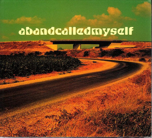 A Band Called Myself : Untitled (CD, Album, Dig)