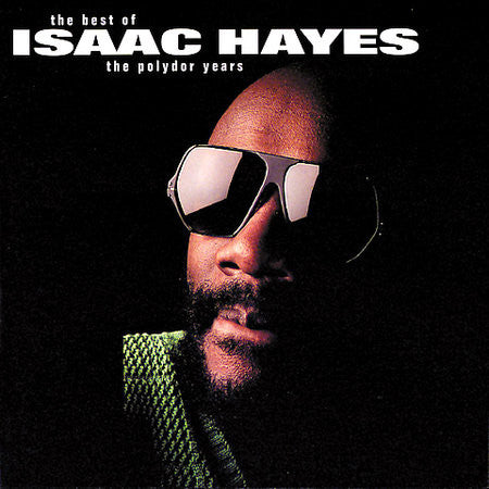 Isaac Hayes : The Best Of The Polydor Years (CD, Comp)