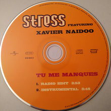 Load image into Gallery viewer, Stress (12) Feat. Xavier Naidoo : Tu Me Manques (CD, Single, Car)
