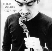 Load image into Gallery viewer, Claude Chalhoub : Claude Chalhoub (CD, Album)

