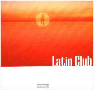 Various : Latin Club Volume 1 (CD, Mixed)