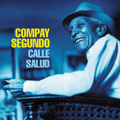Compay Segundo : Calle Salud (CD, Album)