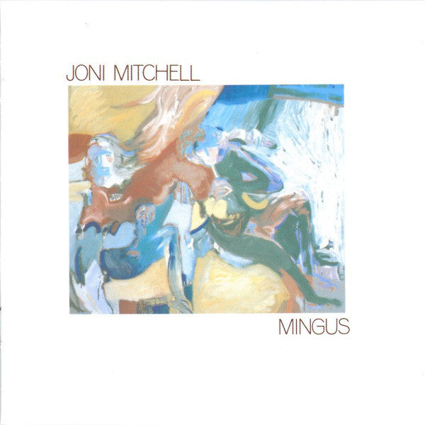Joni Mitchell : Mingus (CD, Album, RE)