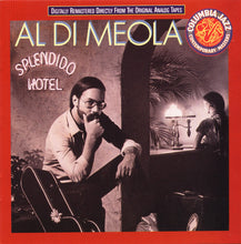 Load image into Gallery viewer, Al Di Meola : Splendido Hotel (CD, Album, RE, RM)
