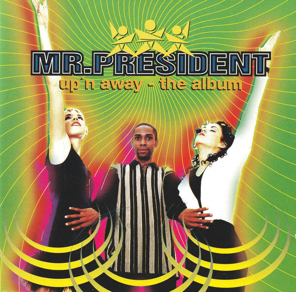 Mr.President* : Up'n Away - The Album (CD, Album)
