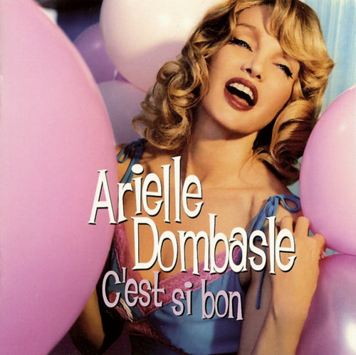 Arielle Dombasle : C'est Si Bon (CD, Album, Sup)