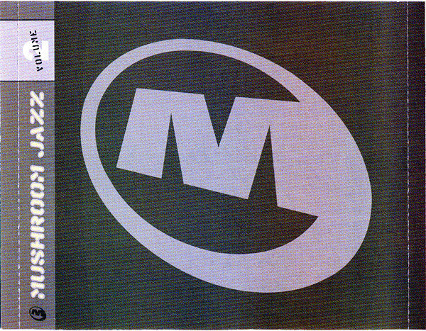 ​【チル名盤】Mark Farina / Mushroom Jazz 1+2 Stream Mark Farina | Listen to Mushroom Jazz Mixes playlist online