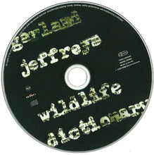 Load image into Gallery viewer, Garland Jeffreys : Wildlife Dictionary (CD, Album)

