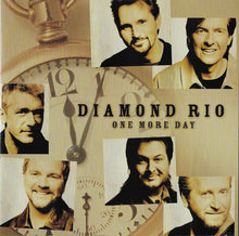 Load image into Gallery viewer, Diamond Rio : One More Day (CD, Album, Enh)
