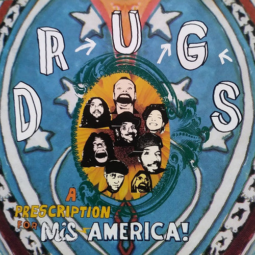 Drugs : A Prescription For Mis-America (CD)