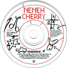 Load image into Gallery viewer, Neneh Cherry : Homebrew (CD, Album)
