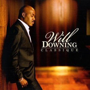 Will Downing : Classique (CD, Album)