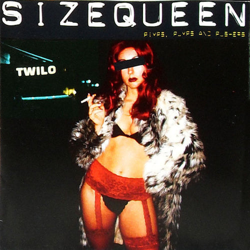 Sizequeen* : Pimps, Pumps And Pushers (CD, Album)