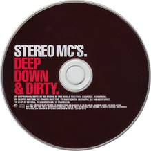 Load image into Gallery viewer, Stereo MC&#39;s : Deep Down &amp; Dirty (CD, Album)
