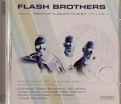 Flash Brothers : Fear Of A Silver Planet Volume II (CD, Mixed)