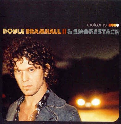 Doyle Bramhall II & Smokestack : Welcome (CD, Album)