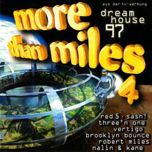 Load image into Gallery viewer, Various : More Than Miles 4 - Dreamhouse 97 (2xCD, Comp)
