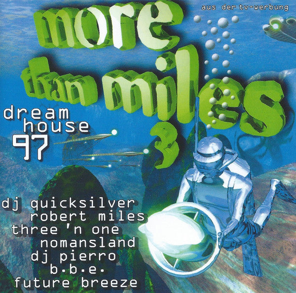 Various : More Than Miles 3 - Dreamhouse 97 (CD, Comp)