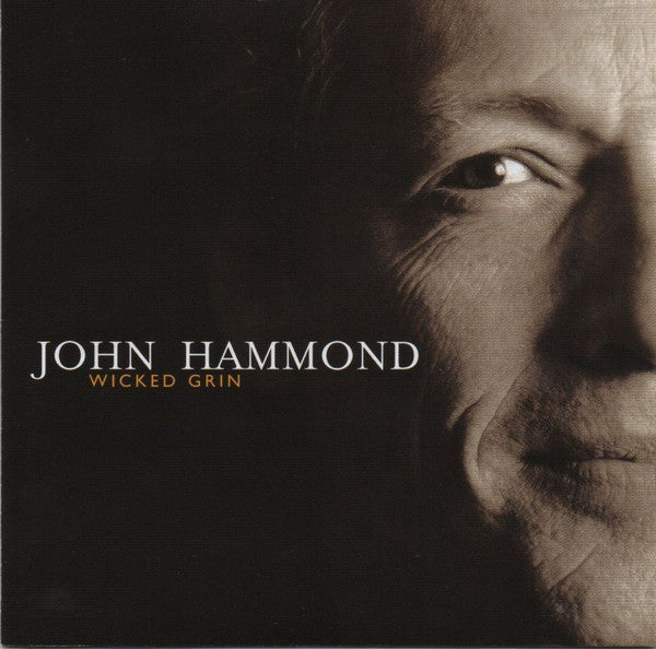 John Hammond* : Wicked Grin (CD, Album)