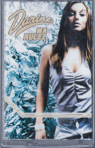 Darine : Ma Rulez (Cass, Album)