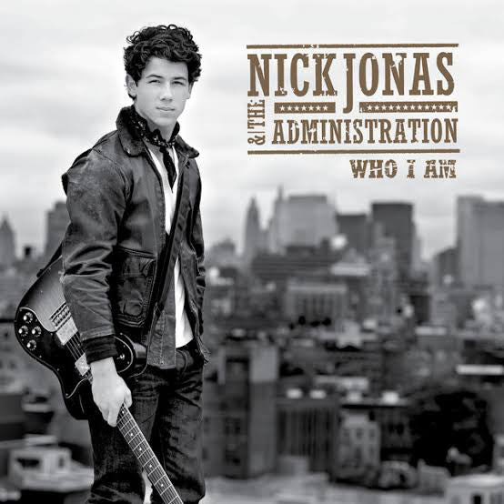 Nick Jonas & The Administration : Who I Am (CD, Album, Enh)
