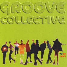Load image into Gallery viewer, Groove Collective : We The People (CD, Album)

