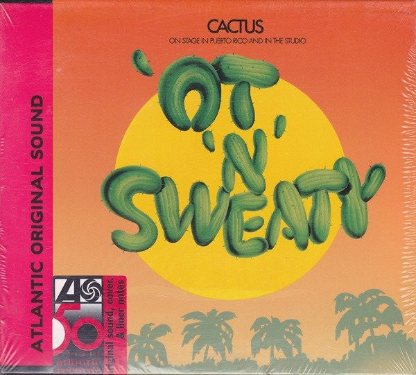 Buy Cactus (3) : 'Ot 'N' Sweaty (CD, Album, RE, Dig) Online for a great  price – Disc Jockey Music