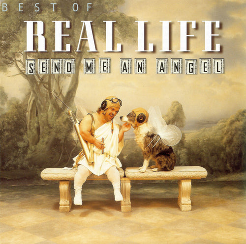Real Life : Send Me An Angel (Best Of Real Life) (CD, Comp, RE)