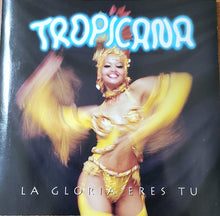 Load image into Gallery viewer, Tropicana (10) : La Gloria Eres Tu (CD, Album)
