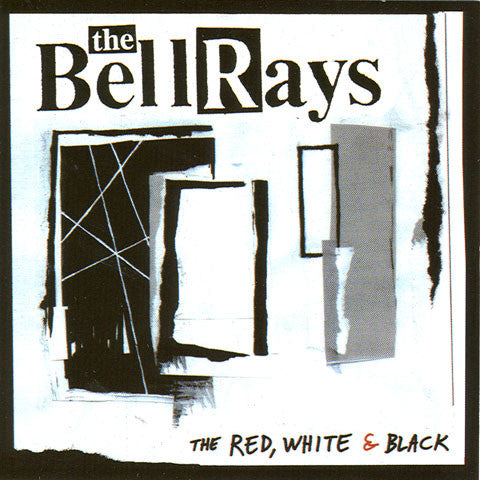 The Bellrays : The Red, White & Black (CD, Album)