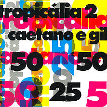 Caetano Veloso e Gilberto Gil : Tropicália 2 (CD, Album)