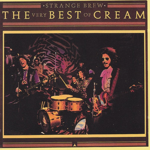 Cream (2) : Strange Brew - The Very Best Of Cream (CD, Comp, RE)