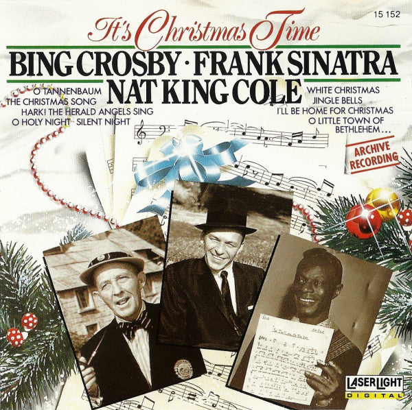 Bing Crosby, Frank Sinatra, Nat King Cole : It's Christmas Time (CD, Comp)