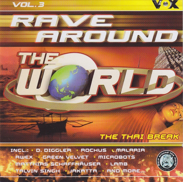 Various : Rave Around The World Vol. 3 - The Thai Break (2xCD, Comp, Copy Prot.)