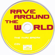 Load image into Gallery viewer, Various : Rave Around The World Vol. 3 - The Thai Break (2xCD, Comp, Copy Prot.)
