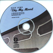 Load image into Gallery viewer, Nick Lowe : Dig My Mood (CD, Album)
