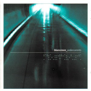 Bluescreen (2) : Undercurrents (CD, Album)
