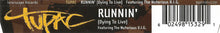 Load image into Gallery viewer, Tupac* Featuring The Notorious B.I.G.* : Runnin' (Dying To Live) (CD, Maxi, Enh)
