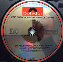 Load image into Gallery viewer, Eric Burdon &amp; The Animals : Love Is (CD, Album, RE)
