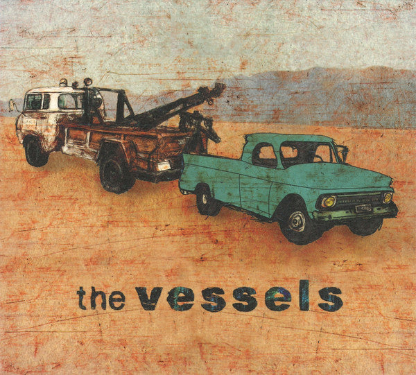 The Vessels : The Vessels (CD, Album)