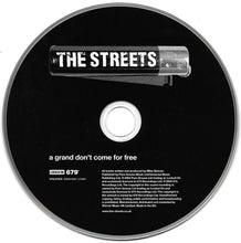 Load image into Gallery viewer, The Streets : A Grand Don&#39;t Come For Free (CD, Album)
