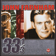 Load image into Gallery viewer, John Farnham : 33⅓ (CD, Album)
