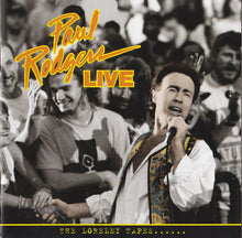 Load image into Gallery viewer, Paul Rodgers : Live - The Loreley Tapes (CD, Album)

