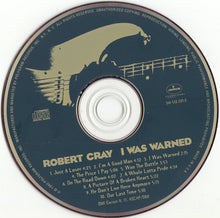 Load image into Gallery viewer, Robert Cray : I Was Warned (CD, Album)
