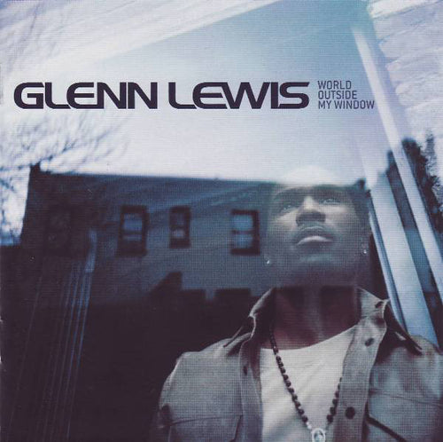 Glenn Lewis : World Outside My Window (CD, Album)