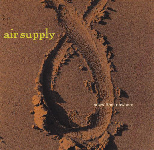 Air Supply : News From Nowhere (CD, Album)