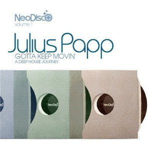 Various : NeoDisco Volume 1: Gotta Keep Movin' (CD, Comp, Mixed)